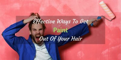 How To Remove Paint From Hair