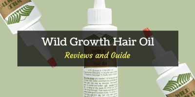 wild growth hair oil reviews and guide