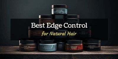 best edge control for black natural hair